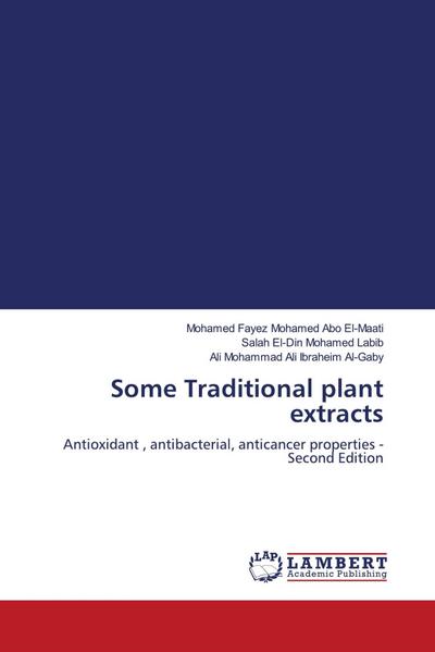 Some Traditional plant extracts