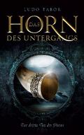 Das Horn des Untergangs