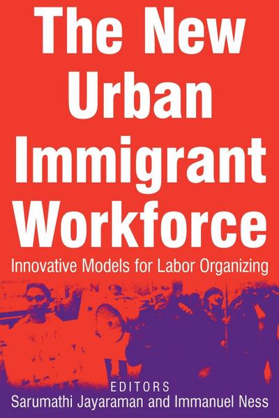 The New Urban Immigrant Workforce