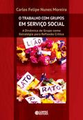 O trabalho com grupos em serviço social