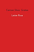 Letzte Rose