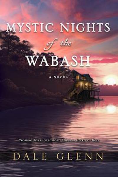 Mystic Nights of the Wabash