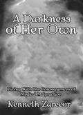A Darkness of Her Own