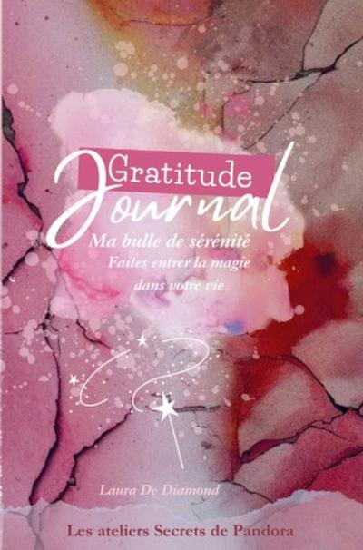 JOURNAL HAPPY GRATITUDE ma bulle de sérénité