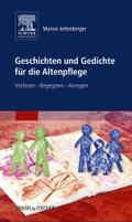 Geschichten und Gedichte für die Altenpflege