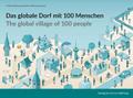Das globale Dorf mit 100 Menschen/The global village of 100 people