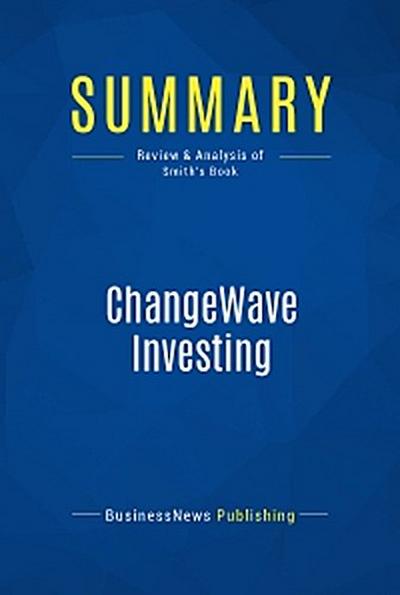 Summary: ChangeWave Investing