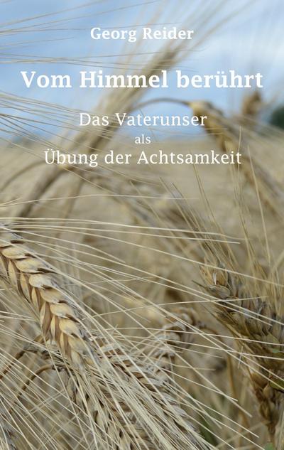 Vom Himmel berührt