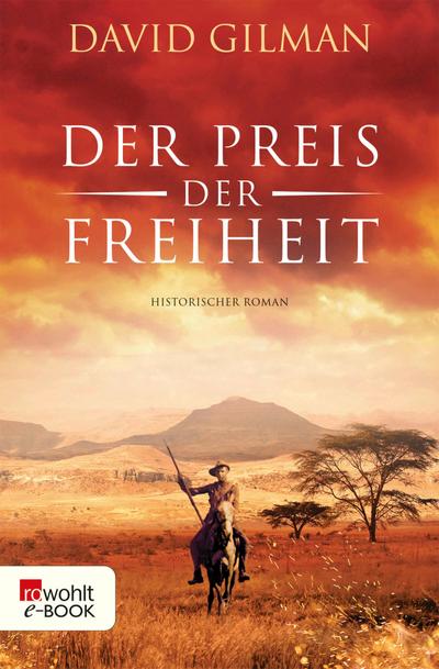 Der Preis der Freiheit (eBook, EPUB) - David Gilman
