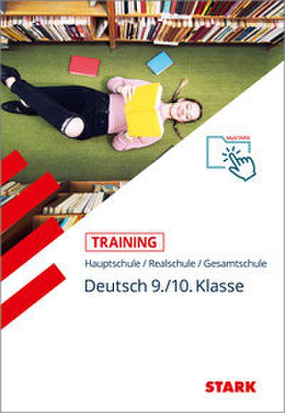 STARK Deutsch 9./10. Klasse - Training Realschule - Grundwissen, Aufgaben und Lösungen