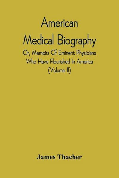 American Medical Biography