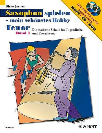 Saxophon spielen, mein schönstes Hobby: Tenor 1