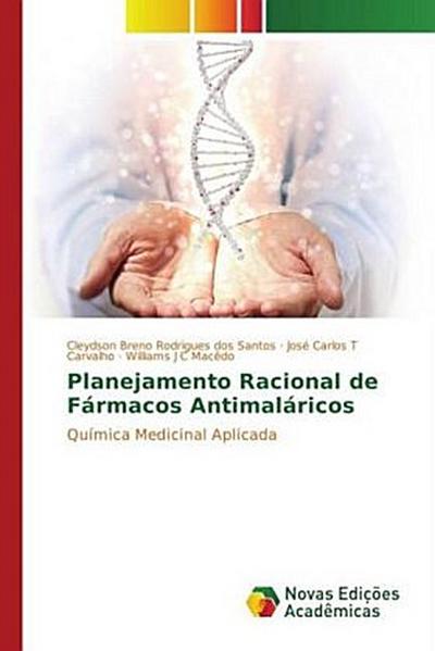 Planejamento Racional de Fármacos Antimaláricos