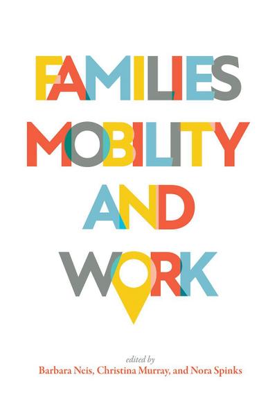 Families, Mobility, and Work