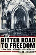 The Bitter Road to Freedom