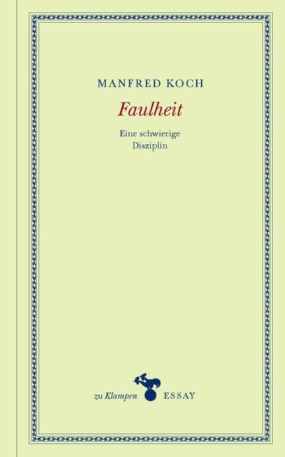 Faulheit