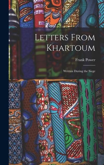 Letters From Khartoum