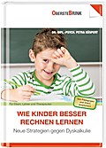 Wie Kinder besser rechnen lernen