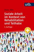 Soziale Arbeit im Kontext von Rehabilitation und T