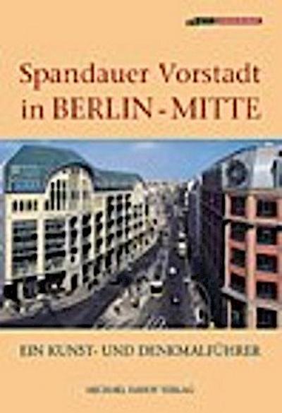 Spandauer Vorstadt in Berlin-Mitte