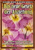 Das neue Gesetz der Anziehung
