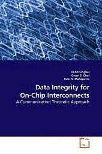 Data Integrity for On-Chip Interconnects