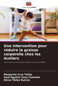 Une intervention pour réduire la graisse corporelle chez les écoliers