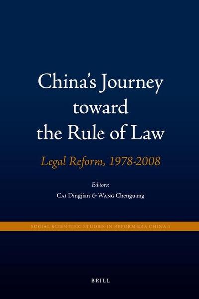China’s Journey Toward the Rule of Law