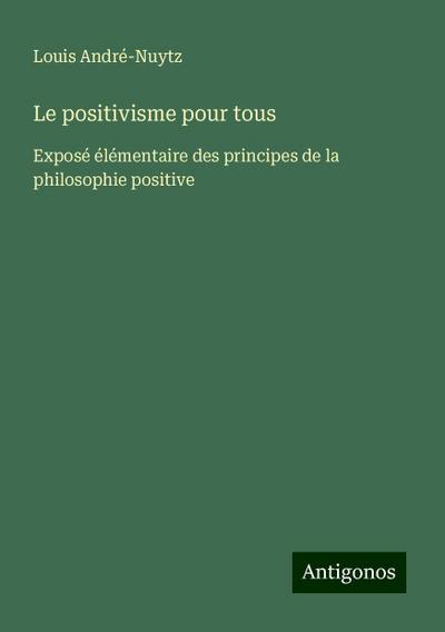 Le positivisme pour tous