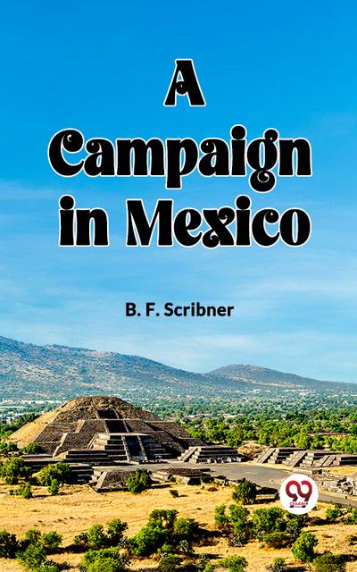 A campaign in Mexico