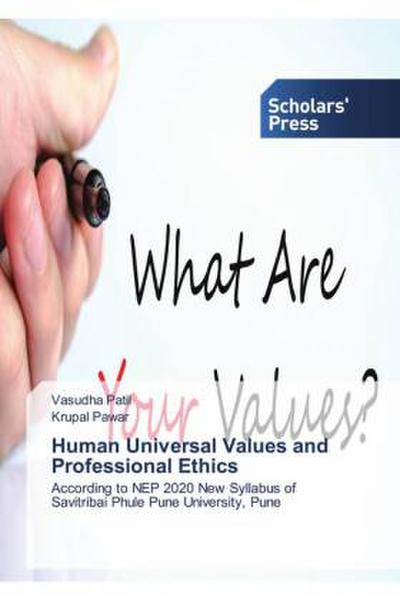 Human Universal Values and Professional Ethics