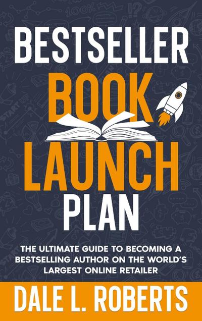 Bestseller Book Launch Plan