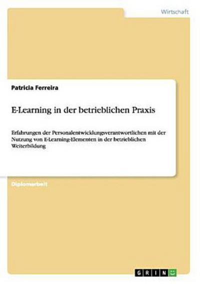 E-Learning in der betrieblichen Praxis