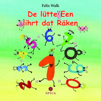 De lütte Een liehrt dat Räken