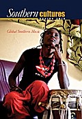 Southern Cultures: 2013 Global Southern Music Issue, Enhanced Ebook