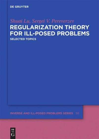 Regularization Theory for Ill-posed Problems