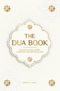 The Dua book for living in accordance with Islam