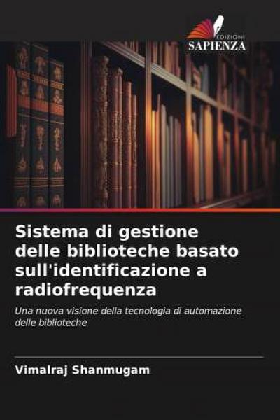 Sistema di gestione delle biblioteche basato sull’identificazione a radiofrequenza