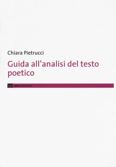 Guida all’analisi del testo poetico