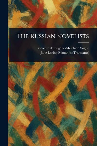 The Russian Novelists