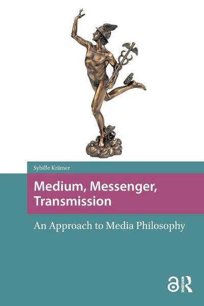 Medium, Messenger, Transmission