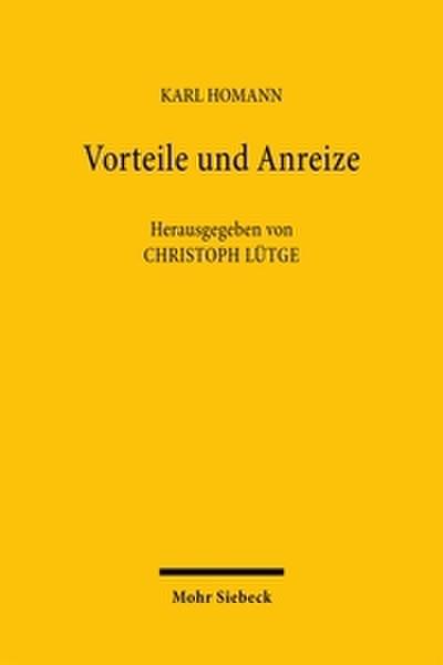 Vorteile und Anreize