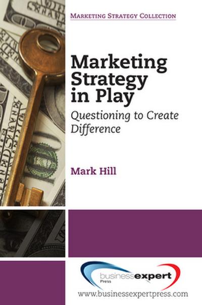 Marketing Strategy in Play
