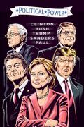 Political Power: Election 2016: Clinton, Bush, Trump, Sanders, & Paul