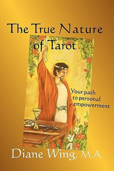 The True Nature of Tarot