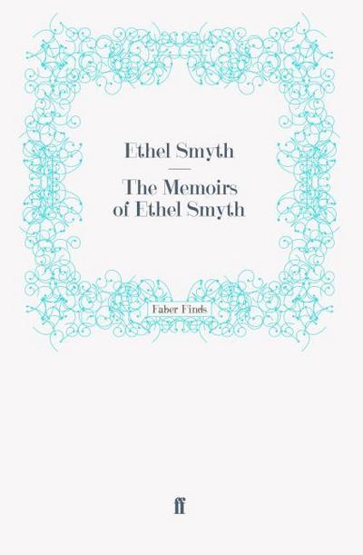 The Memoirs of Ethel Smyth