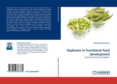 Soybeans in functional food development: Functional foods and soybeans - Muhammad Issa Khan