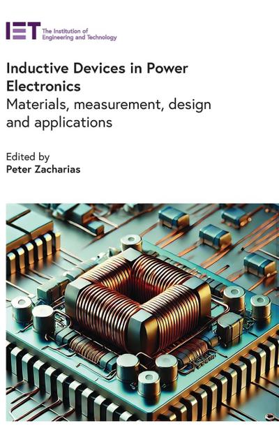Inductive Devices in Power Electronics
