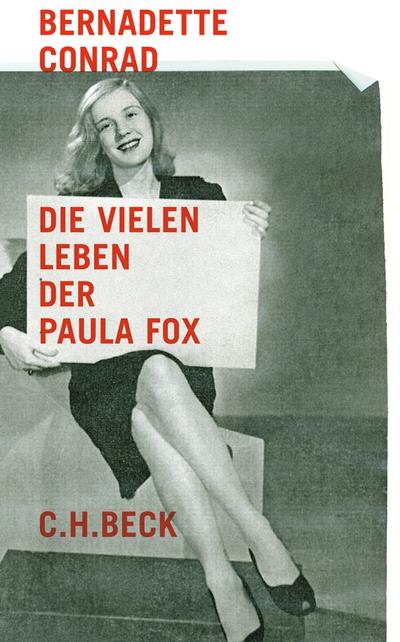 Conrad, B: Die vielen Leben der Paula Fox