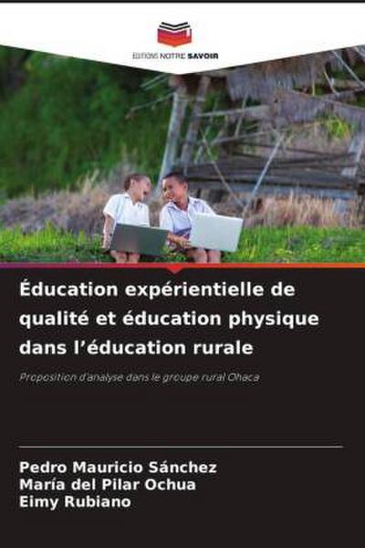 Éducation expérientielle de qualité et éducation physique dans l’éducation rurale
